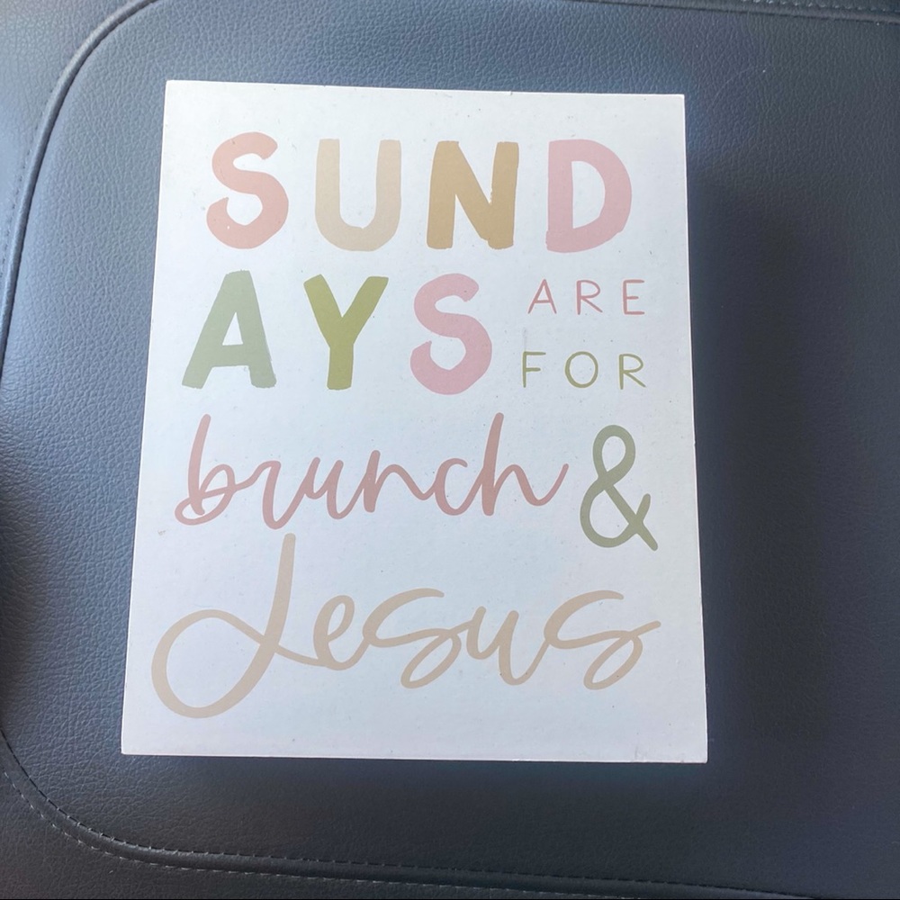 Sundays are for Brunch and Jesus wall art
